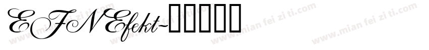 EFN Efekt字体转换